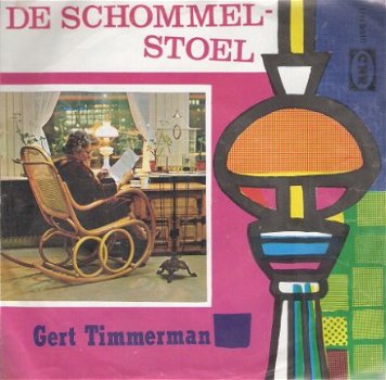 Gert Timmerman - Schommelstoel -Droog Je Tranen - vinylsingle met Fotohoes NEDERLANDS - 1