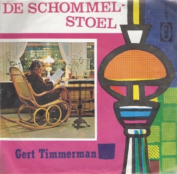 Gert Timmerman - Schommelstoel -Droog Je Tranen - vinylsingle met Fotohoes NEDERLANDS - 1
