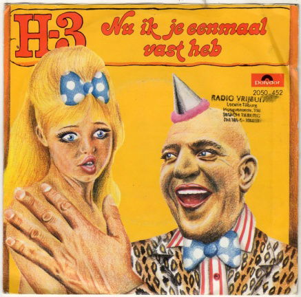 H-3 : Nu Ik Je Eenmaal Vast Heb (1976) - nr. 1