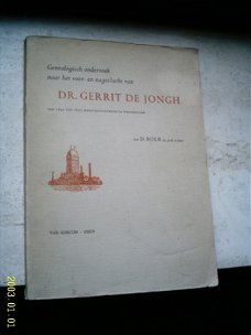 Genealogisch onderzoek naar Dr. Gerrit de Jongh(Steenbergen).