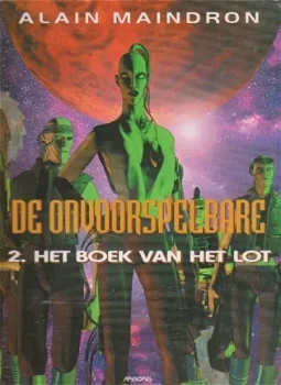 De onvoorspelbare 2 Het boek van het lot - 0