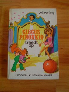 Circus Pinokkio treedt op door Wil Vening