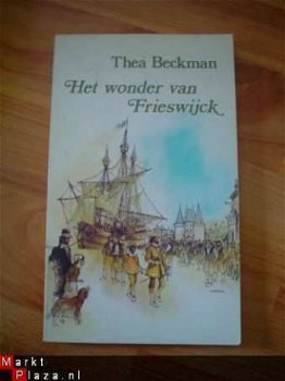 Het wonder van Frieswijck door Thea Beckman - 1