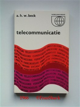 [1966] Telecommunicatie, Beck, Wereldakademie/Meulenhoff - 1