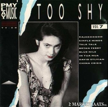 Too Shy Play My Music Deel 7 VerzamelCD - 1