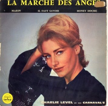 Charlie Level Et Ses Carnaval's : La Marche Des Anges - 1