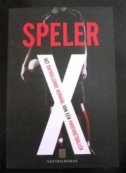 Speler X. Co-auteur Sylvie Marie. - 1