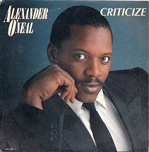 Alexander O'Neal : Criticize (1987) - 1