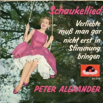 Peter Alexander ‎: Schaukellied (1960) - 1