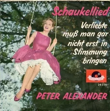 Peter Alexander ‎: Schaukellied (1960)