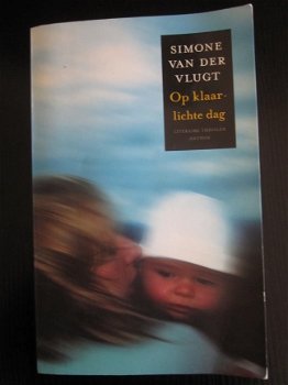 Op klaarlichte dag. Simone van der Vlugt. - 1