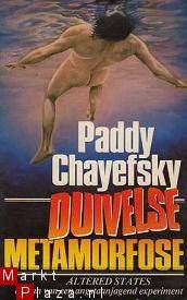 Paddy Chayefsky - Duivelse metamorfose