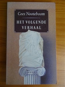 Het volgende verhaal - Cees Nooteboom