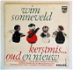 EP Kerst: Wim Sonneveld - Kerstmis ... Oud en Nieuw (1965) - 1 - Thumbnail