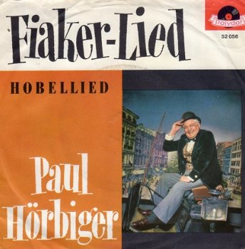 Paul Hörbiger ‎: Fiaker-Lied / Hobellied (1963) - 1