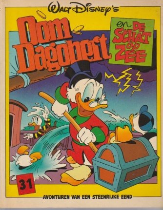 Oom Dagobert 31 - En de schat op zee - 1ste druk - nr. 1
