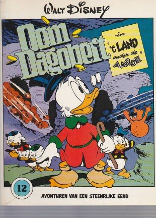 Oom Dagobert 12 - in 't land onder de aarde - nr. 1