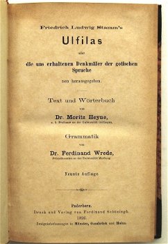 Stamm's Ulfilas oder Denkmäler der Gotischen Sprache 1896 - 1