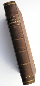 Stamm's Ulfilas oder Denkmäler der Gotischen Sprache 1896 - 2