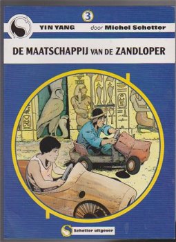 Michel Schetter 3 De maatschappij van de zandloper - 0