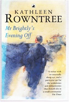 Mr Brightly's evening off by Kathleen Rowntree