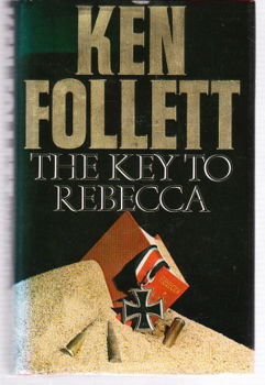 The key to Rebecca by Ken Follett - 1