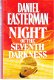 Night of the seventh darkness by Daniel Easterman - 1 - Thumbnail