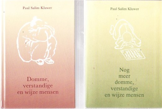 Domme, verstandige en wijze mensen 1 & 2, Paul Salim Kluwer - 1