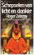 Schepselen van licht en donker door roger Zelazny - 1 - Thumbnail