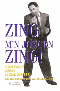 Zingen m'n jongen zing! Galis leest Ischa Meijer