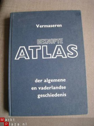 Beknopte Atlas Der Algemene En Vaderlandse Geschiedenis - Afbeelding 3