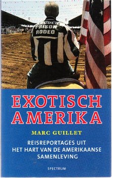 Exotisch Amerika door Marc Guillet