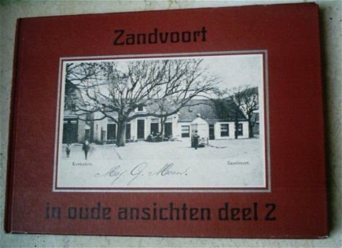 Zandvoort in oude ansichten deel 2(P.Brune). - 1