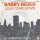 Barry Biggs ‎: Love Come Down (1983) - 1 - Thumbnail