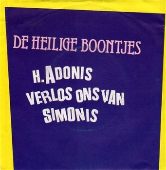 De Heilige Boontjes ‎: H.Adonis (Verlos Ons Van Simonis) (1987) - 1
