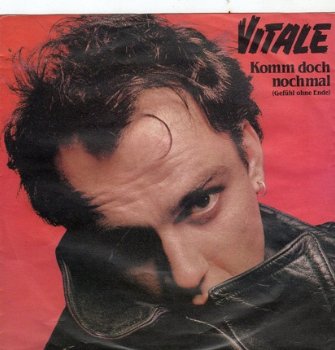 Vitale : Komm Doch Nochmal (Gefühl Ohne Ende) (1985) - 0