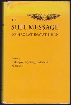 The Sufi Message of Hazrat Inayat Khan - Vol. XI - 1