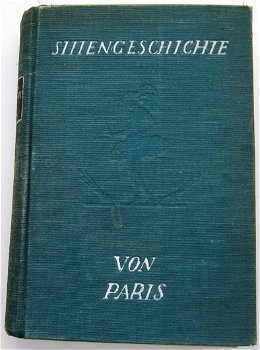 Sittengeschichte von Paris 1926 Hervez Zeden Seksualiteit - 2