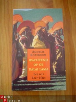 Wachtend op de Dalai Lama door Annelie Rozeboom - 1