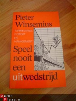 Speel nooit een uitwedstrijd door Pieter Winsemius - 1