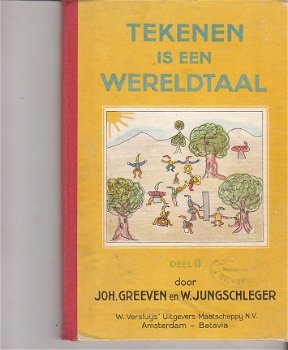 Tekenen is een wereldtaal dl 2 door Greeven & Jungschleger - 1