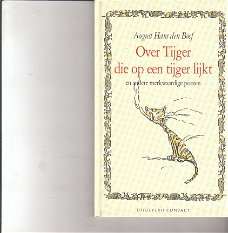 Over Tijger die op een tijger lijkt, August Hans den Boef