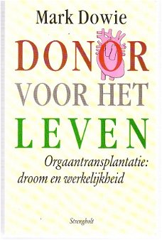 Donor voor het leven door Mark Dowie