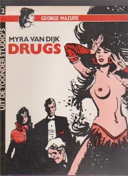 Uit de Toonder studio's George Mazure Myra van Dijk Drugs - 0