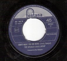 Spencer Davis Group- Time Seller&Don't Want You No More - vinylsingle  1967