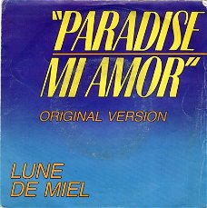 Lune De Miel ‎: Paradise Mi Amor (Belgium 1984)