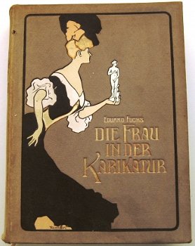 Die Frau in der Karikatur 1907 Fuchs - Karikatuur Vrouw - 1