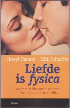 Cheryl Benard, Edit Schlaffer: Liefde is fysica - 1