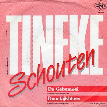 Tineke Schouten ‎: Da Gebemoei (1987) - 1