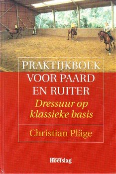 Dressuur op klassieke basis door Christian Pläge - 1